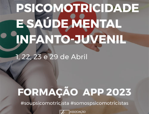 Formação 2023 | Psicomotricidade e Saúde Mental Infanto-Juvenil